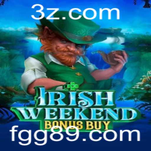Descubra o Entusiasmante Mundo de Irish Weekend Bonus Buy